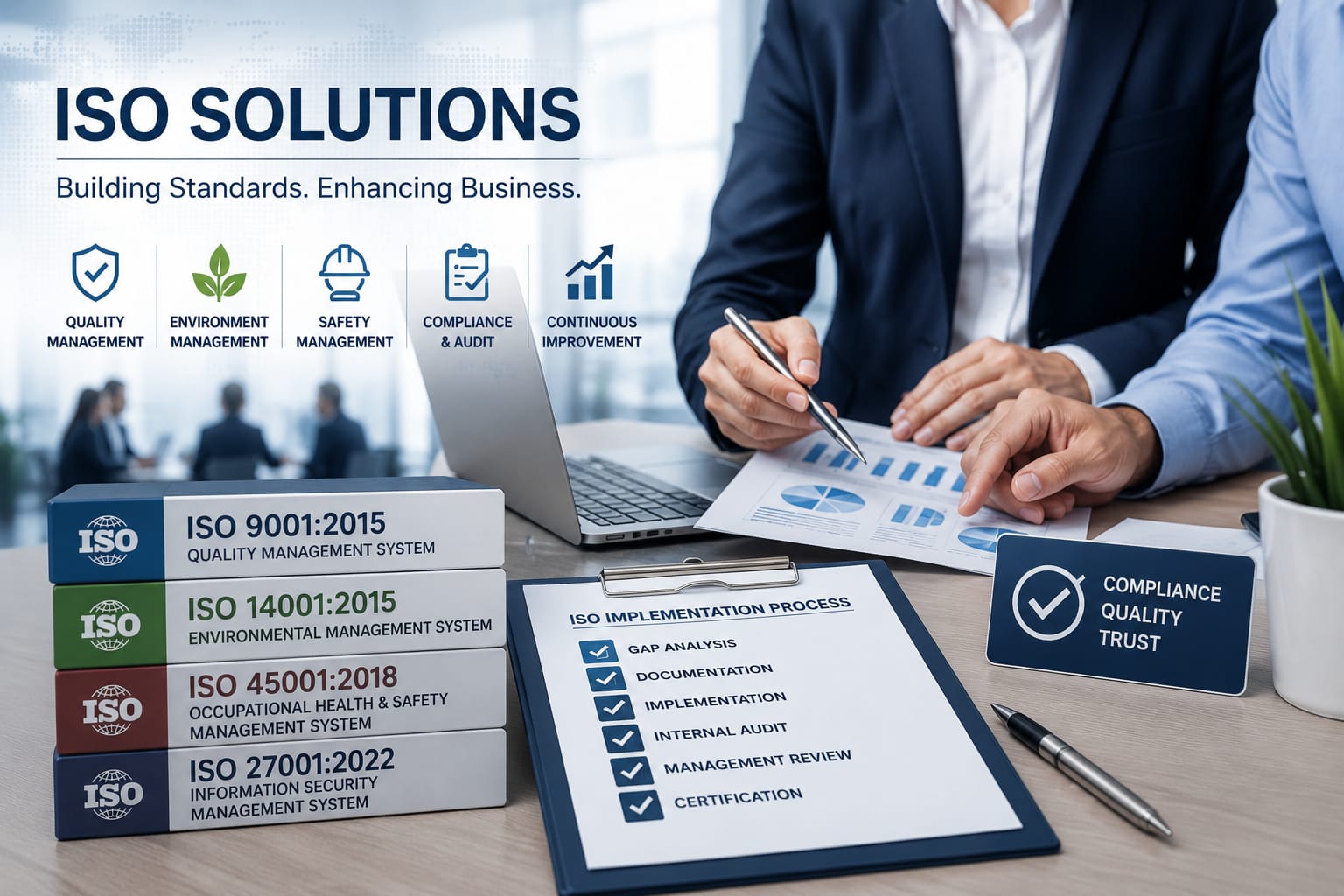 ISO Solutions - Quality, Environment, Safety, Compliance and Continuous Improvement